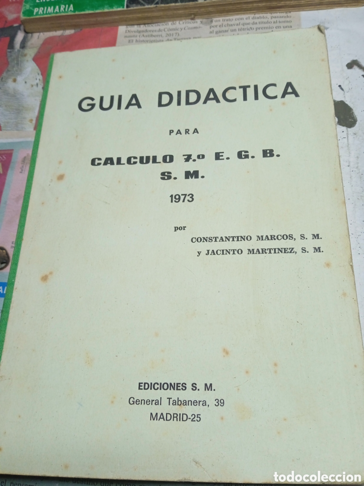 Libros de segunda mano: GU&Iacute;A DID&Aacute;CTICA PARA C&Aacute;LCULO 7 EGB