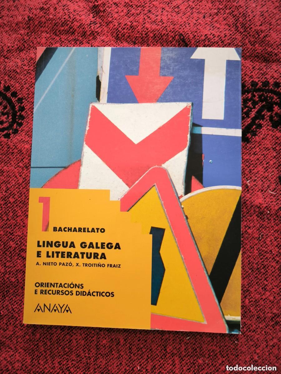 Second hand books: Gu&iacute;a Profesor Lingua Galega E Literatura 1&ordm; Bacharelato Anaya 2004