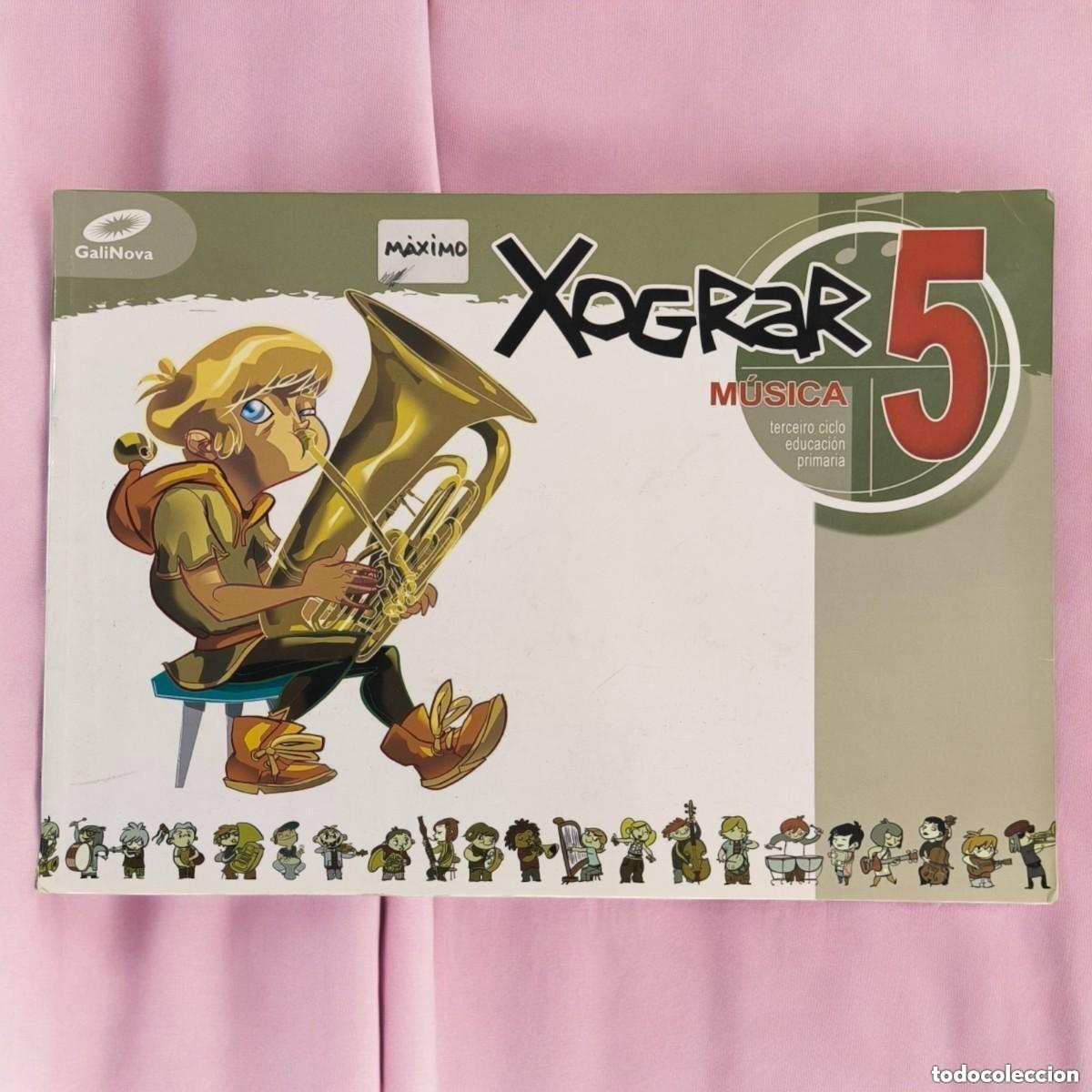 Second hand books: Xograr 5 &ndash; M&uacute;sica | 5.&ordm; de Educaci&oacute;n Primaria (Galicia) | Galinova | Libro Escolar Original
