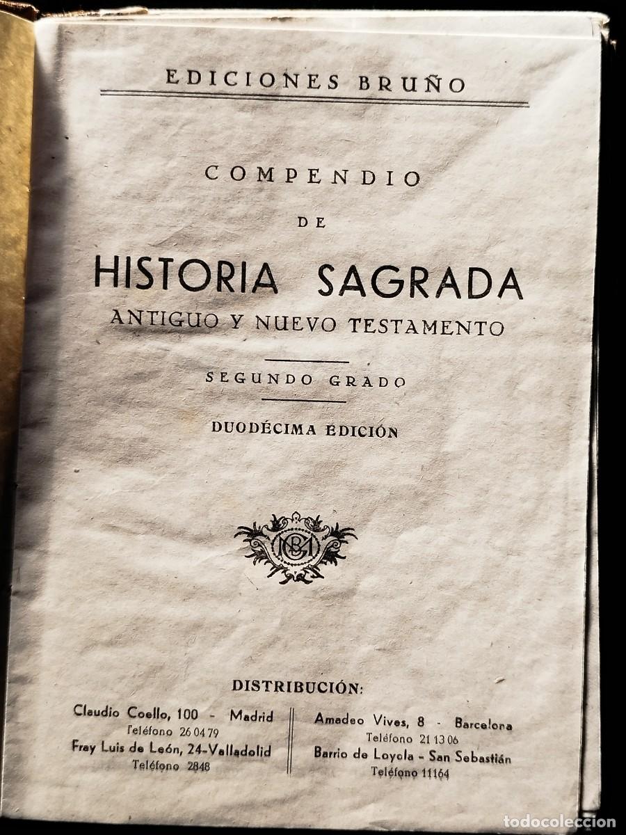Libros de segunda mano: HISTORIA SAGRADA SEGUNDO GRADO. EDICIONES BRU&Ntilde;O 1950,S - Foto 2