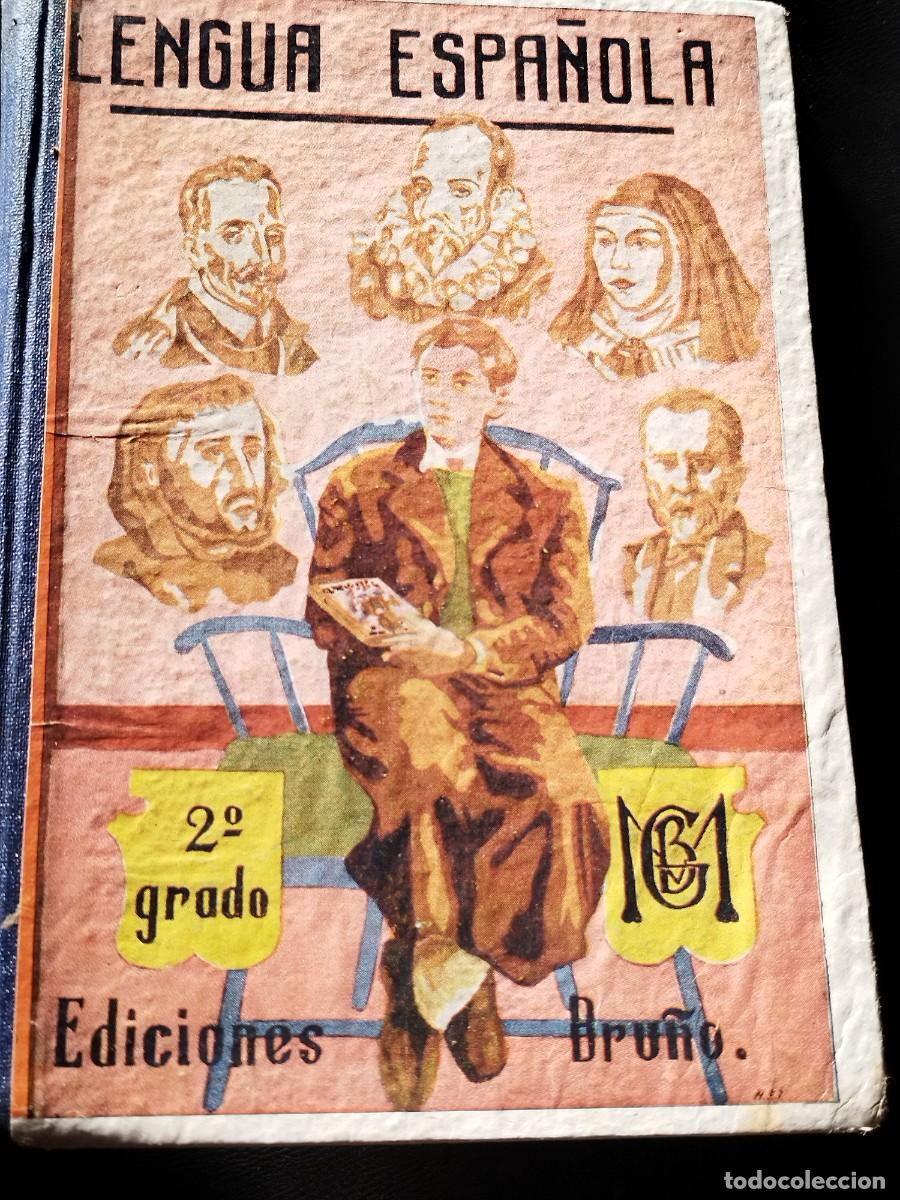 Second hand books: LECCIONES DE LENGUA ESPA&Ntilde;OLA. SEGUNDO GRADO.EDICIONES BRU&Ntilde;O