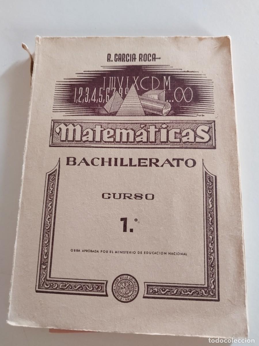 Libri di seconda mano: matem&aacute;ticas bachillerato Roca. 1955