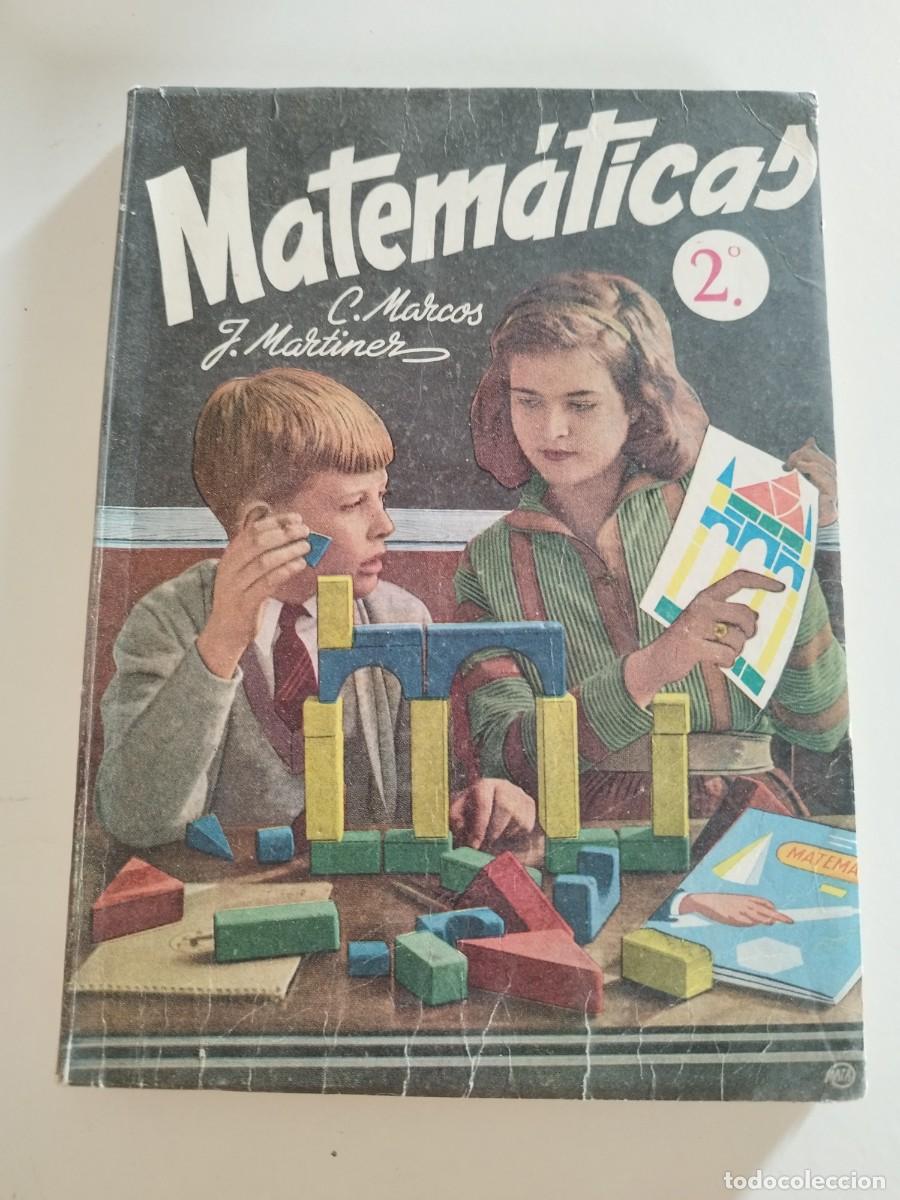 Libri di seconda mano: MATEM&Aacute;TICAS 2&deg;. ARITM&Eacute;TICA Y GEOMETR&Iacute;A. SEGUNDO CURSO. EDICIONES S. M. A&Ntilde;O 1958 CONSTANTINO MARCOS