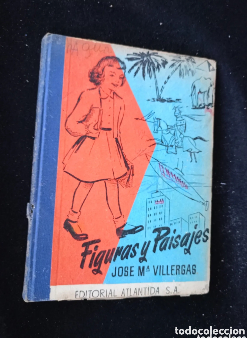 Second hand books: Villergas, J.M&ordf; : FIGURAS Y PAISAJES. Segundo libro de lectura. Ed. Prima Luce S.A. Barcelona 1962
