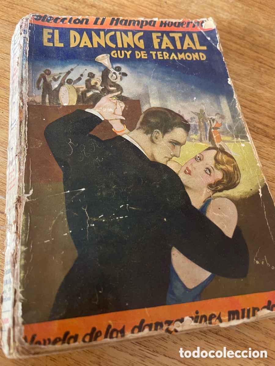 Gebrauchte B&uuml;cher: El Dancing Fatal Guy de T&eacute;ramond primera edici&oacute;n 1929