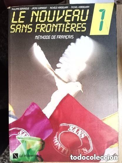 Libros de segunda mano: LE NOVEAU SANS FRONTIERES - 1 - LIBRO TEXTO FRANCES 1 BUP