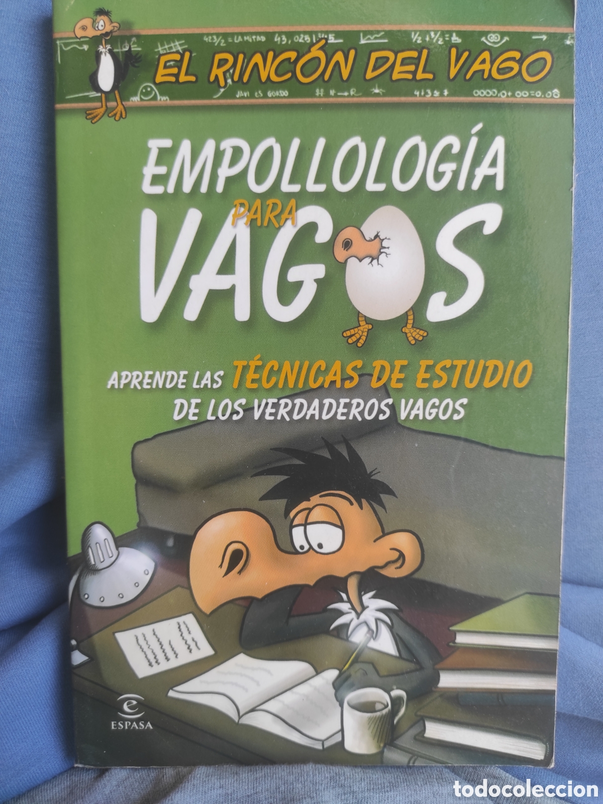 Libros de segunda mano: Empollolog&iacute;a para vagos. Aprende las t&eacute;cnicas de estudio de los verdaderos vagos (PEDIDO MINIMO 10&euro;