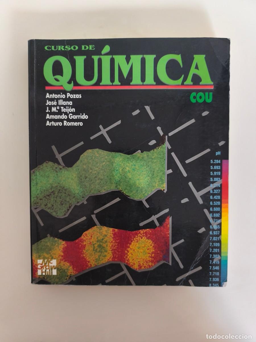 Libros de segunda mano: Curso de Qu&iacute;mica COU &ndash; Pozas, Illana, Teij&oacute;n &ndash; McGraw-Hill