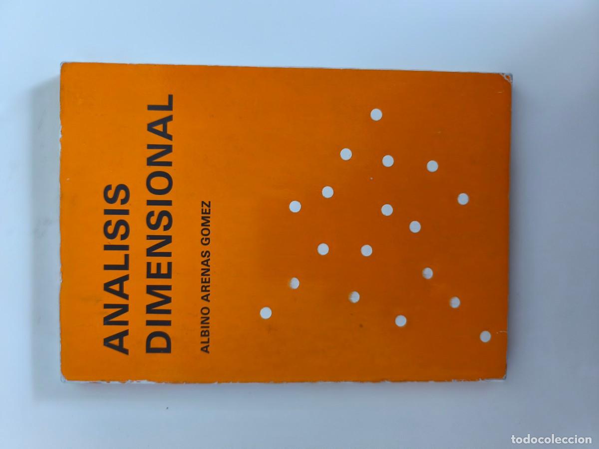 Libros de segunda mano: An&aacute;lisis dimensional &mdash; Albino Arenas G&oacute;mez - Foto 2