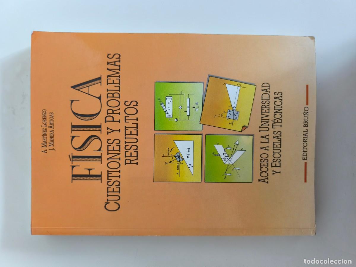 Libros de segunda mano: F&iacute;sica Cuestiones y Problemas Resueltos &ndash; Mart&iacute;nez Lorenzo y Manera &ndash; Bru&ntilde;o 1988