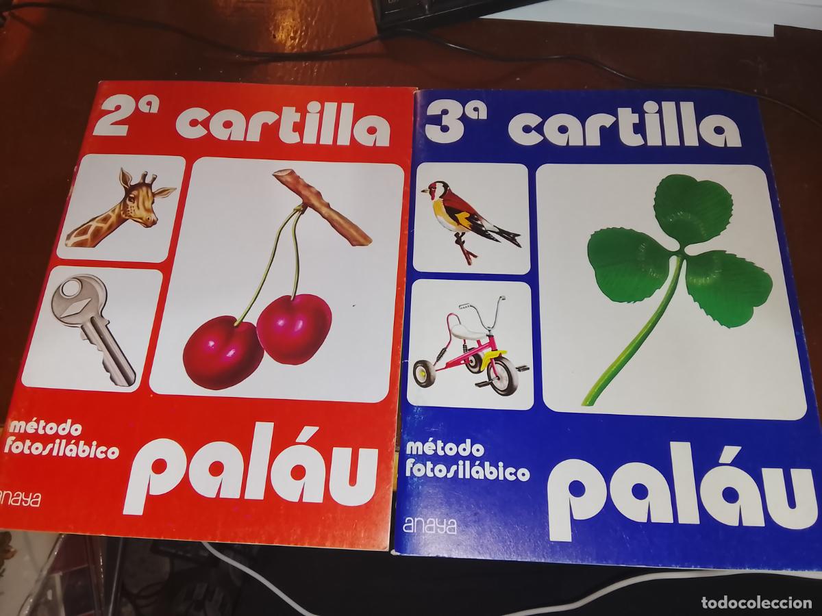 Libros de segunda mano: Lote 2&ordf; y 3&ordf; Cartilla Sistema Pal&aacute;u - M&eacute;todo Fotosil&aacute;bico - Anaya 1981 - &iexcl;INTERIORES SIN USAR! EGB