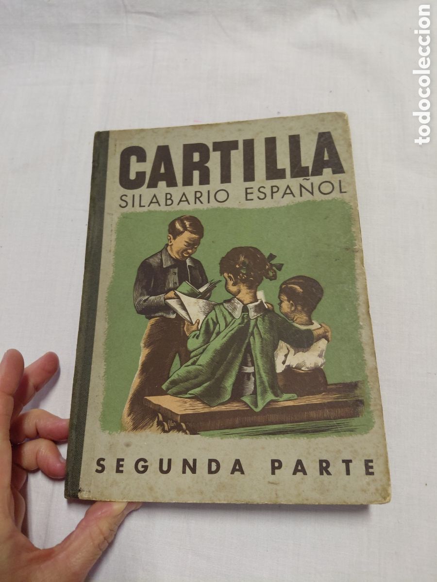 Libros de segunda mano: CARTILLA SILABARIO ESPA&Ntilde;OL.SEGUNDA PARTE.E.P.E.ILUSTRACIONES M.LLIMONA.SEIX BARRAL 1940