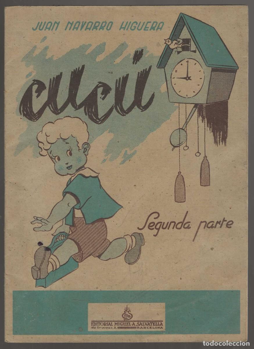 Libros de segunda mano: CUC&Uacute; -- SEGUNDA PARTE -- M&Eacute;TODO PARA LA ENSE&Ntilde;ANZA DE LA LECTURA