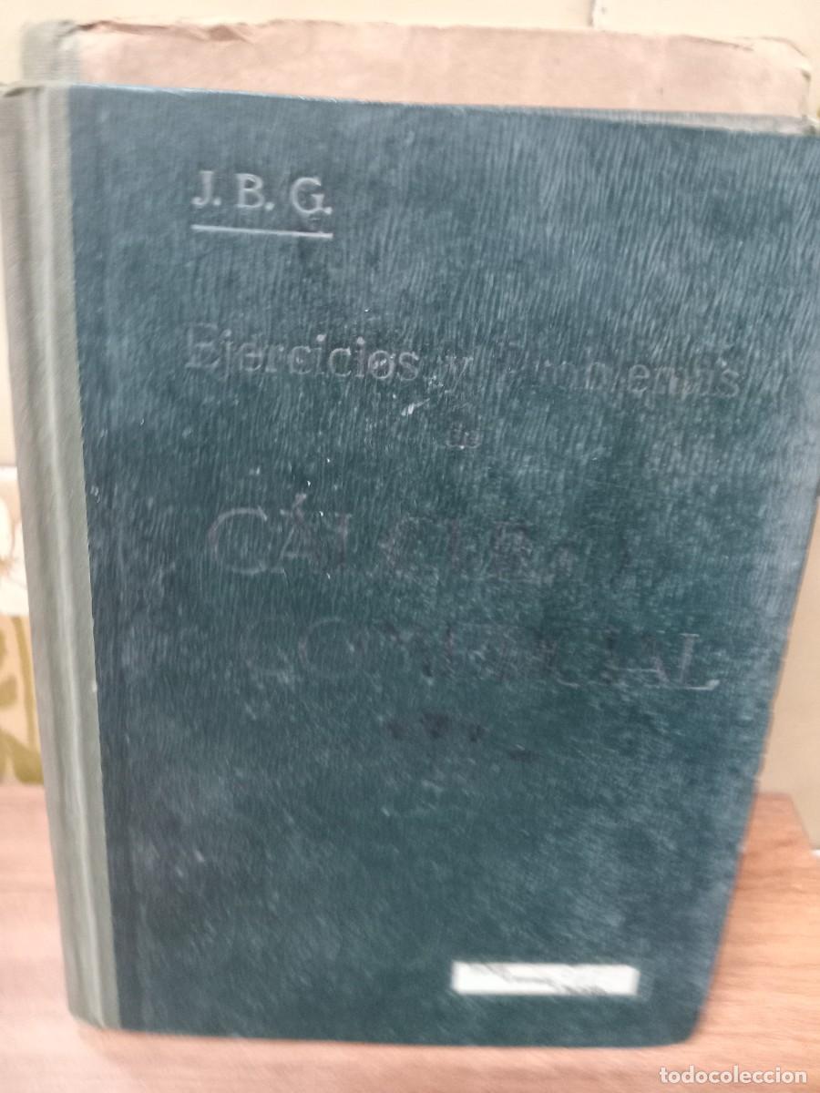 Libros de segunda mano: EJERCICIOS Y PROBLEMAS DE CALCULO COMERCIAL - 1942