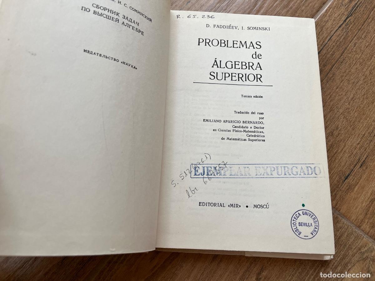 Libros de segunda mano: Problemas de &aacute;lgebra superior. D. Faddieev, I. Sominski - Foto 8