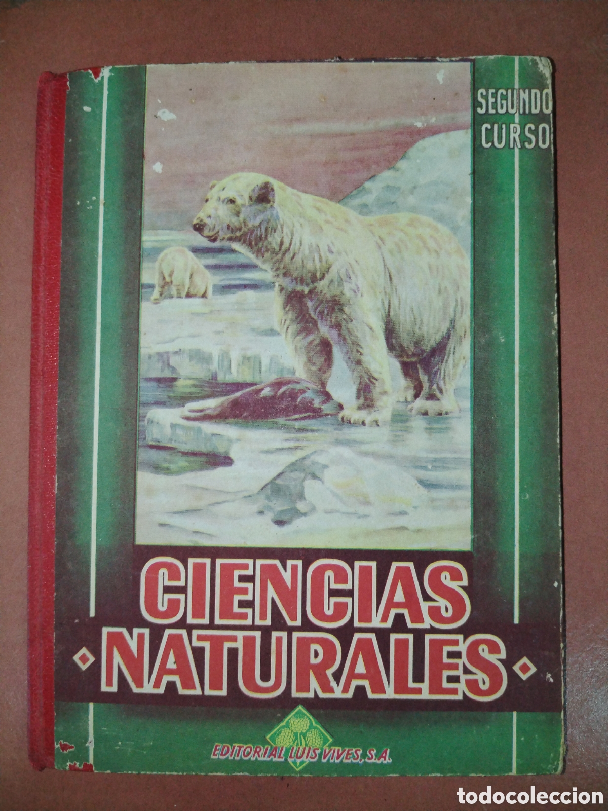 Libros de segunda mano: Ciencias naturales. Segundo curso. Luis Vives. 1954