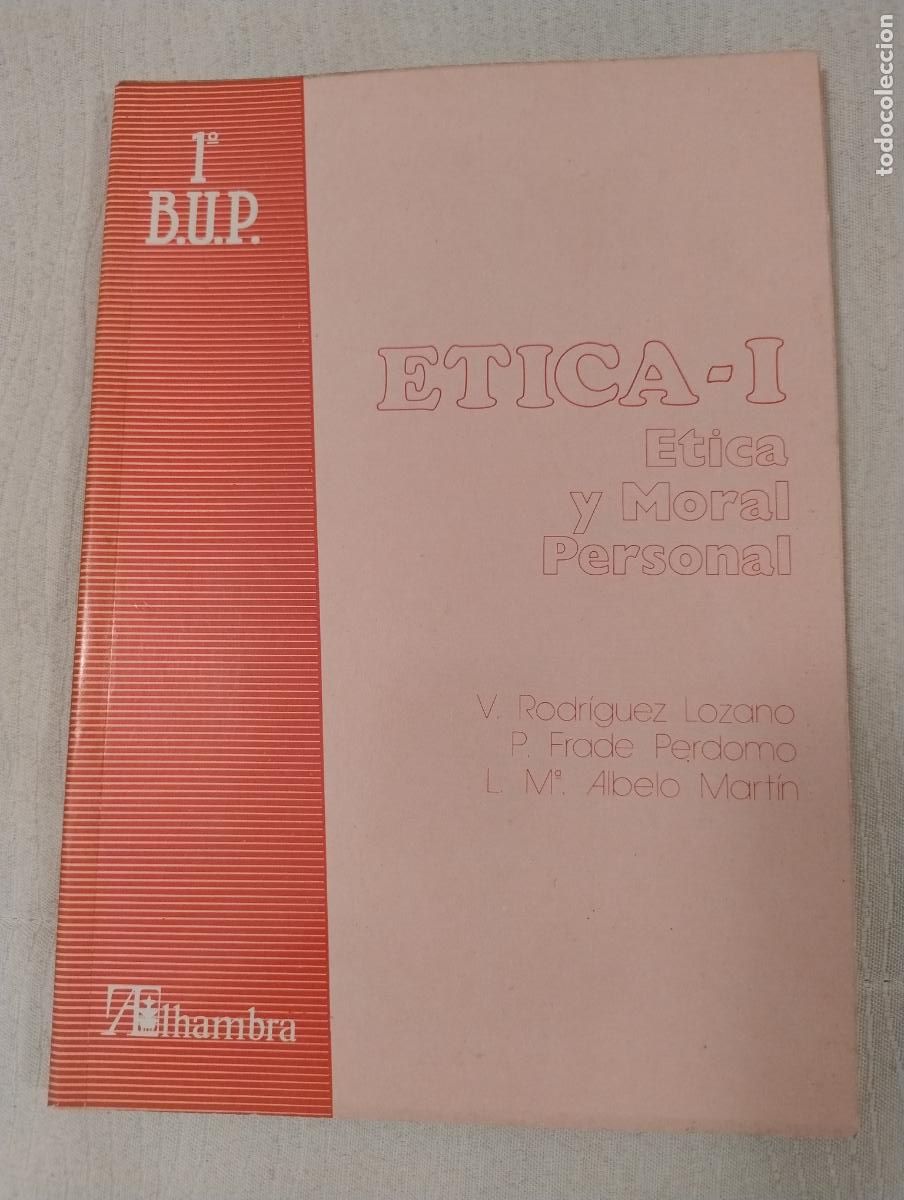 Libros de segunda mano: &Eacute;TICA Y MORAL PERSONAL 1&ordm; B.U.P. - ALHAMBRA