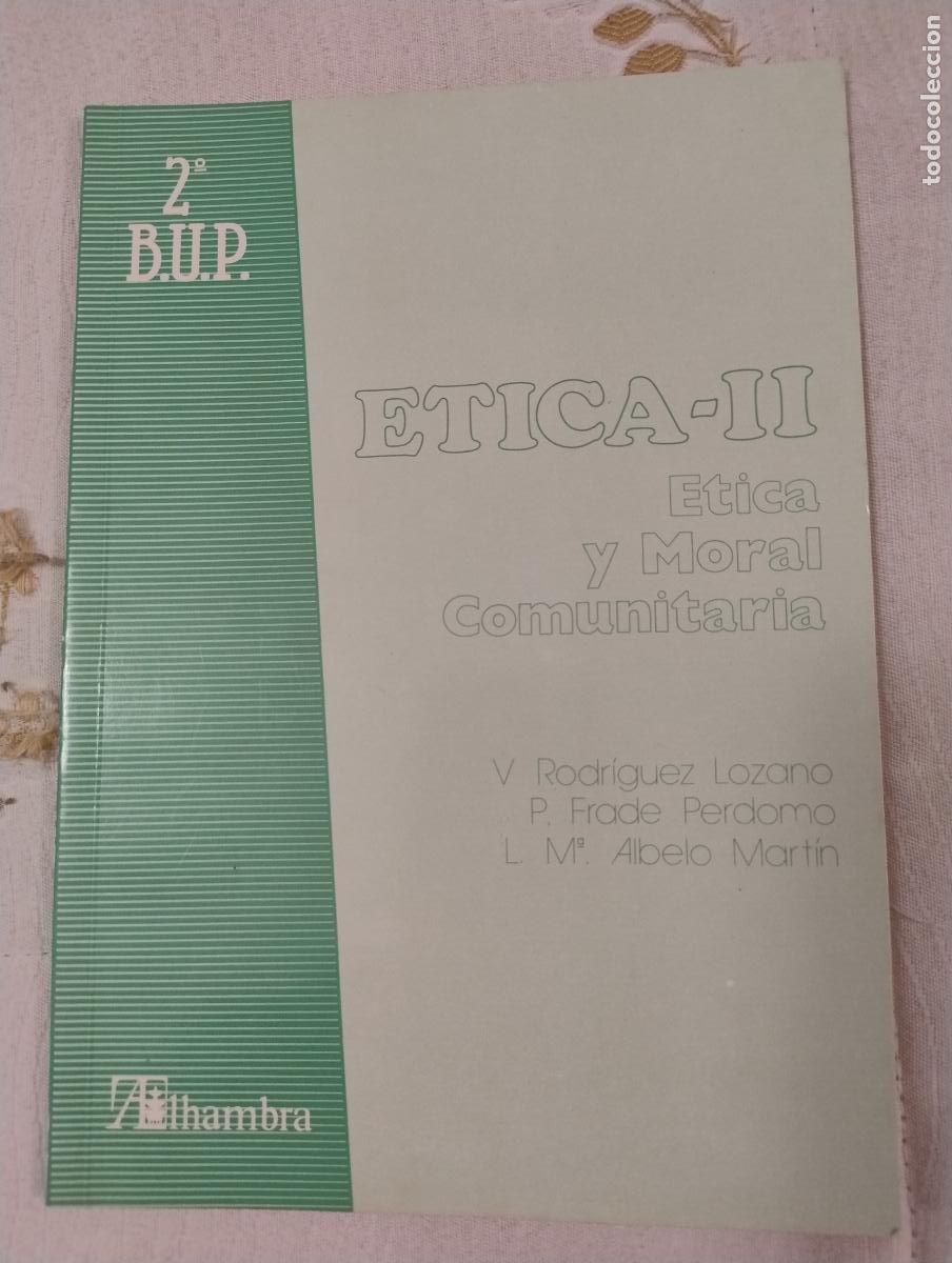 Libros de segunda mano: &Eacute;TICA Y MORAL COMUNITARIA 2&ordm; B.U.P. - ALHAMBRA