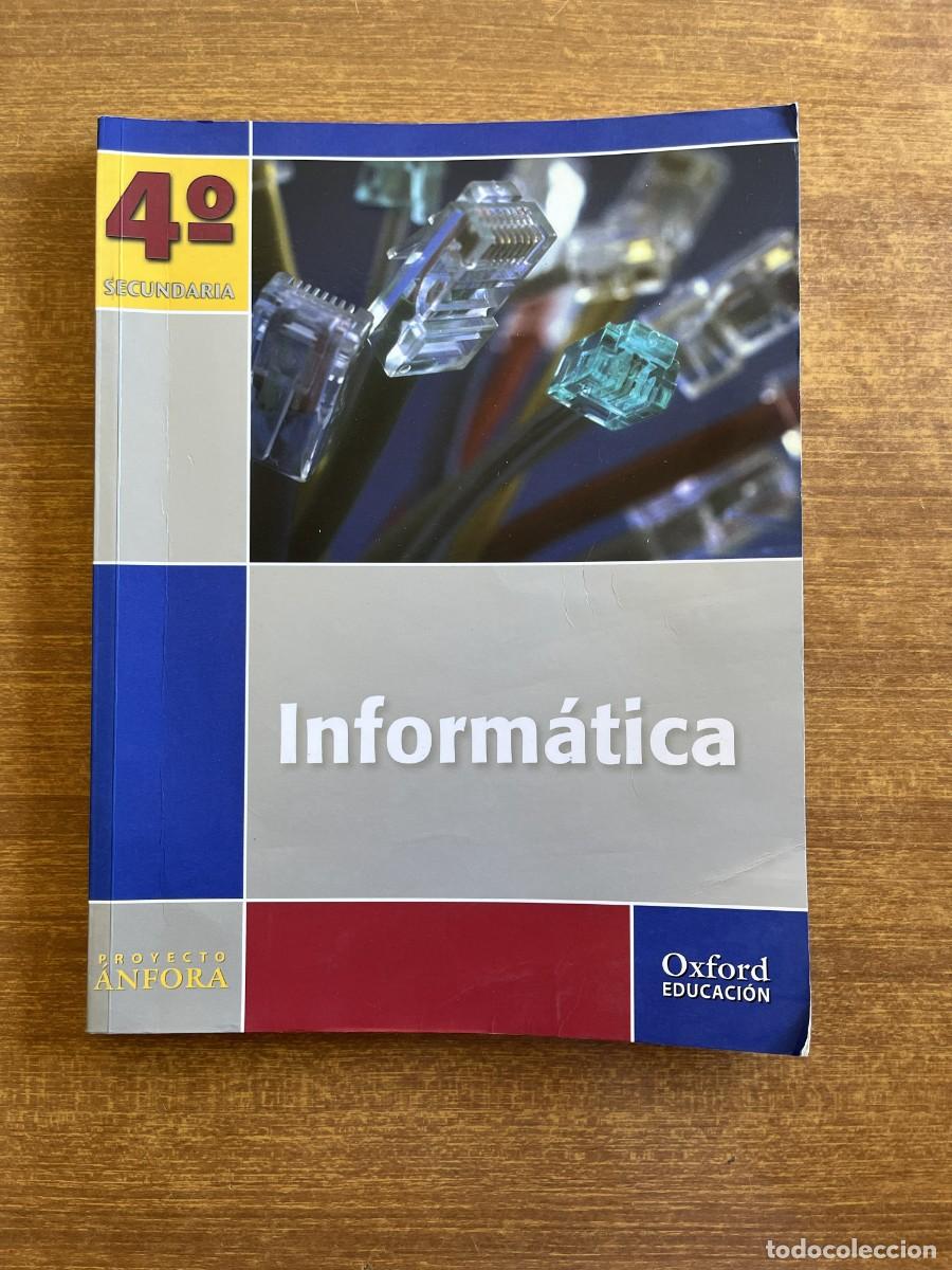 Libros de segunda mano: Libro Informatica 4 ESO Oxford Anfora
