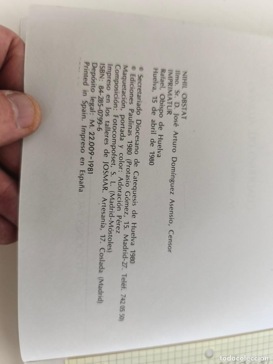 Libros de segunda mano: Haced lo que &eacute;l os diga &ndash; catequesis de poscomuni&oacute;n &ndash; ediciones paulinas 1980 - Foto 3