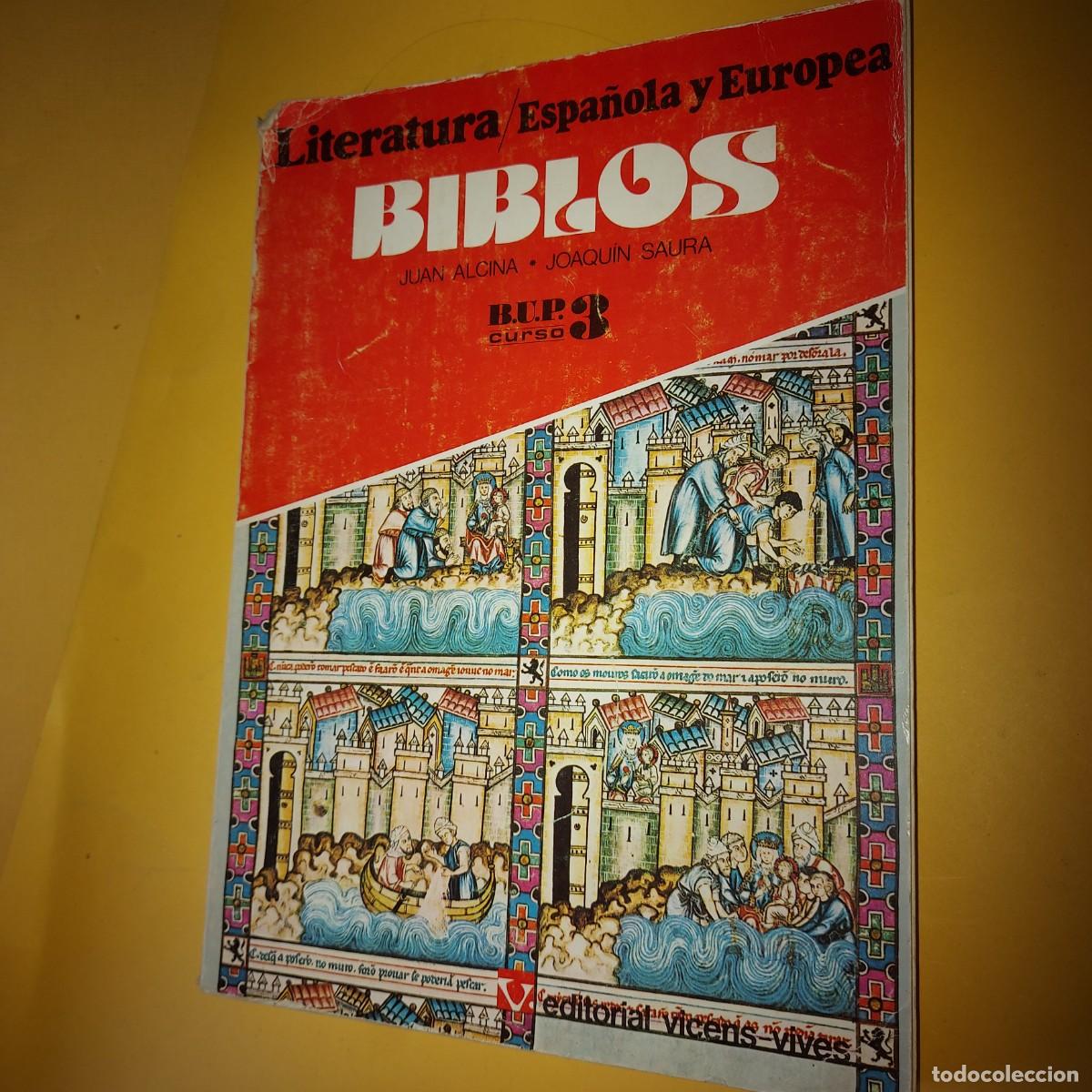 Libros de segunda mano: LITERATURA ESPA&Ntilde;OLA Y EUROPEA, BIBLOS, BUP 3