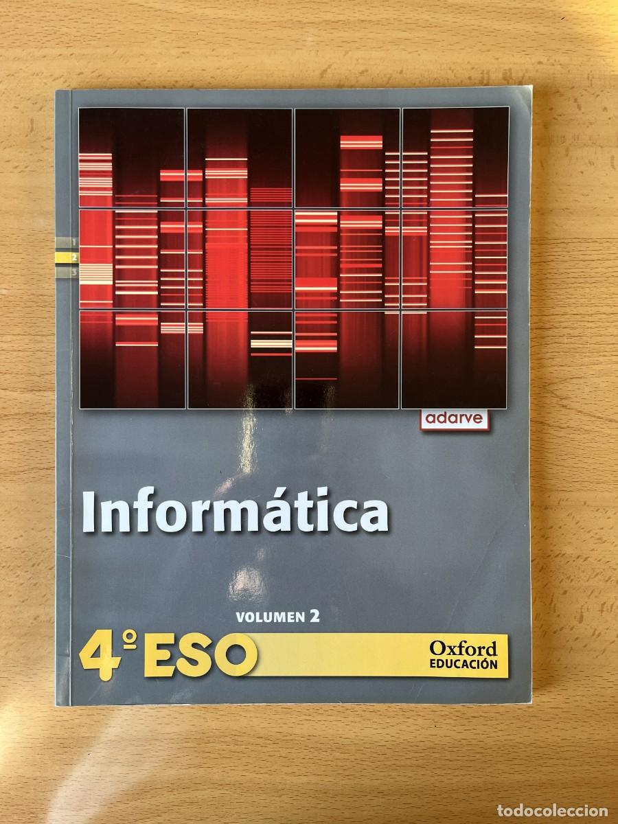 Libros de segunda mano: Pack Inform&aacute;tica 4&ordm; ESO Oxford Adarve - Foto 10