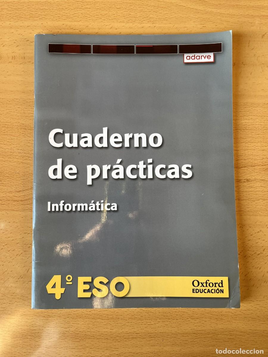Libros de segunda mano: Pack Inform&aacute;tica 4&ordm; ESO Oxford Adarve - Foto 23