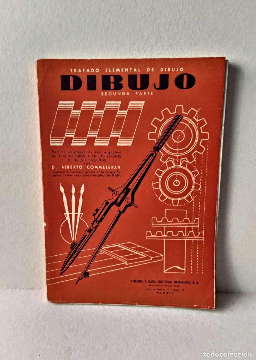 Libros de segunda mano: Tratado Elemental del Dibujo (Segunda parte) - D. Alberto Colmmeran