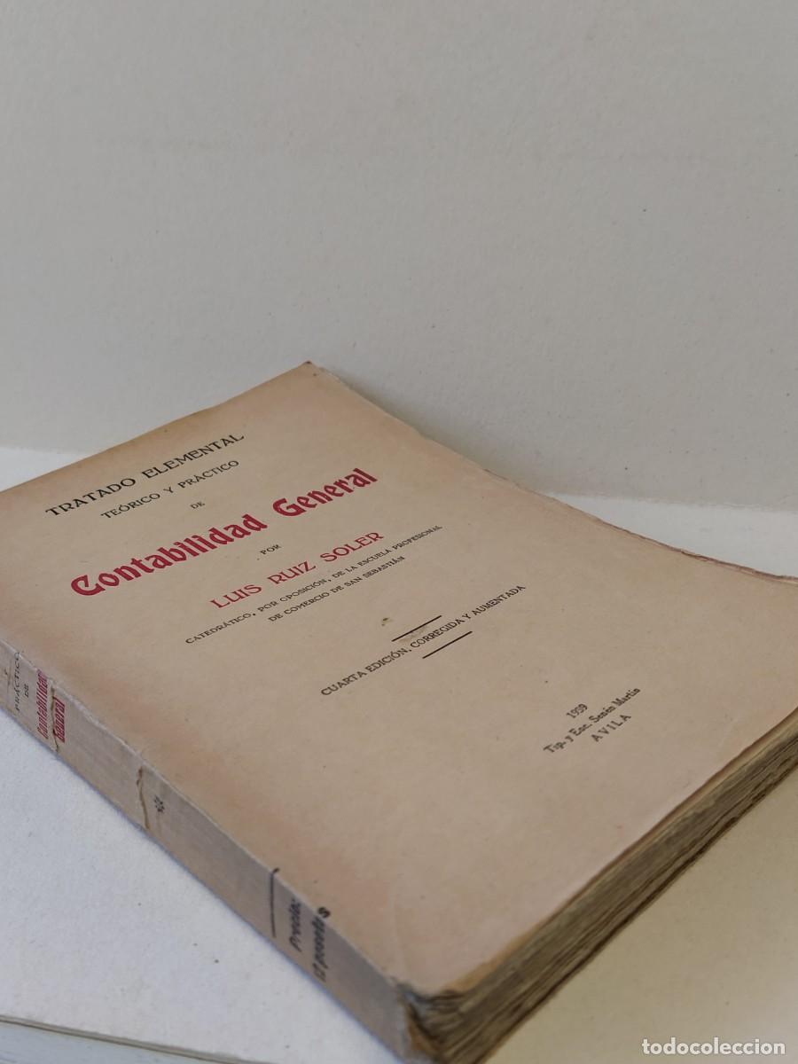 Libros de segunda mano: Tratado de Contabilidad General - Luis Ru&iacute;z Soler - Foto 3
