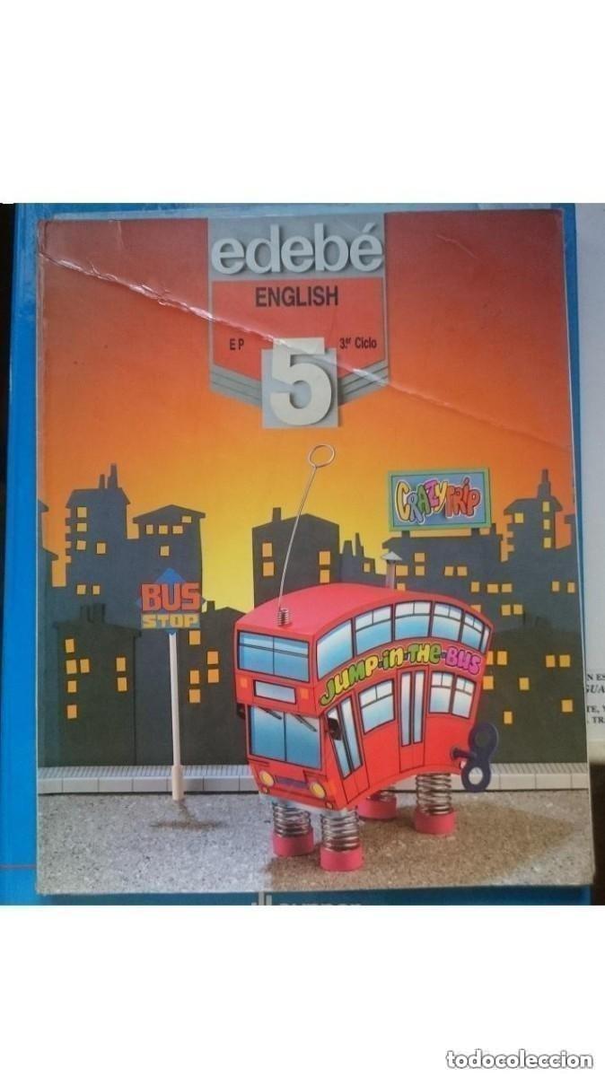 Libros de segunda mano: ENGLISH 5 - EP 3 CICLO - A&Ntilde;O 1994 - ED. EDEBE -LEER DETALLES . Pue