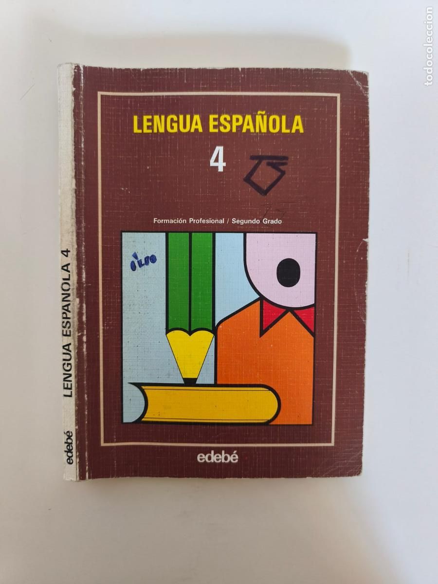 Gebrauchte B&uuml;cher: Lengua espa&ntilde;ola 4 &ndash; Edeb&eacute; &ndash; formaci&oacute;n profesional segundo grado