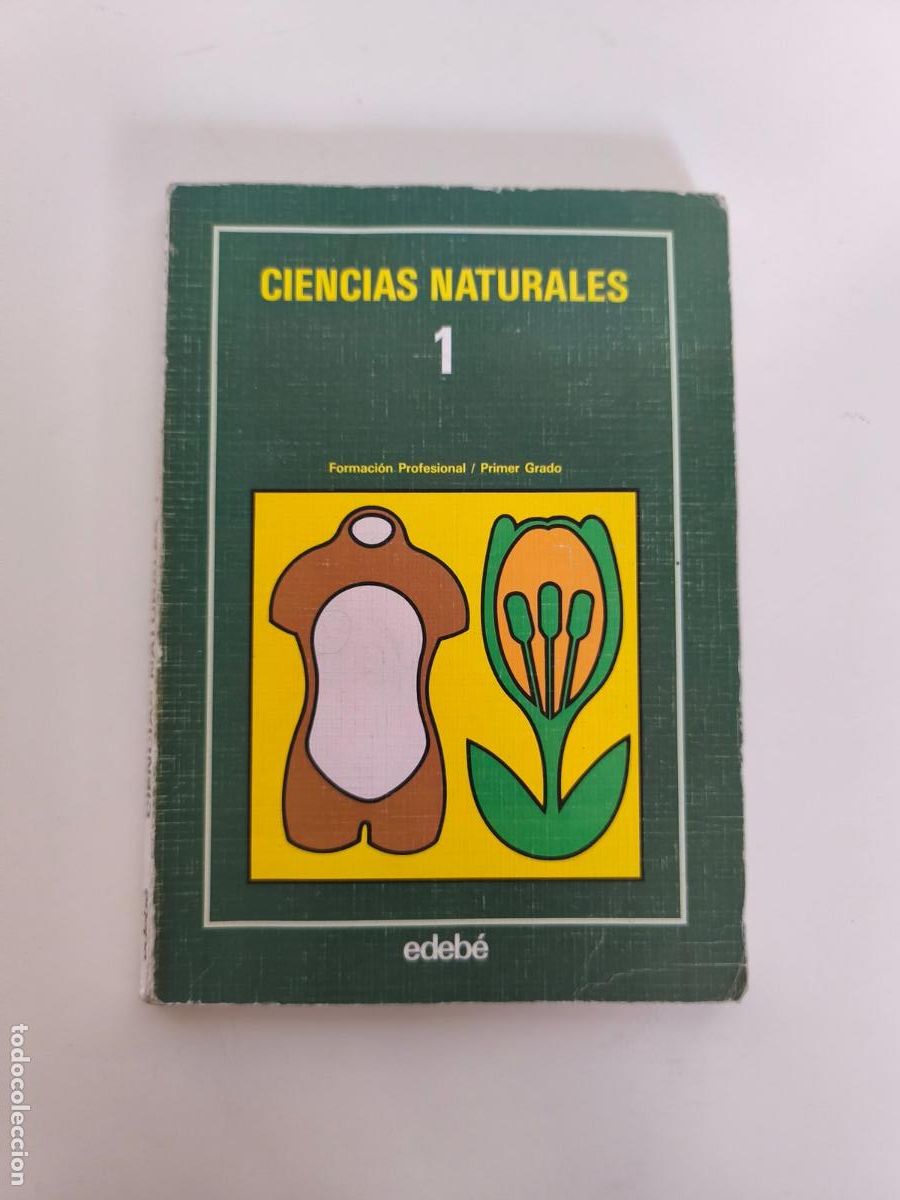 Gebrauchte B&uuml;cher: Ciencias naturales 1 &ndash; Edeb&eacute; &ndash; formaci&oacute;n profesional primer grado