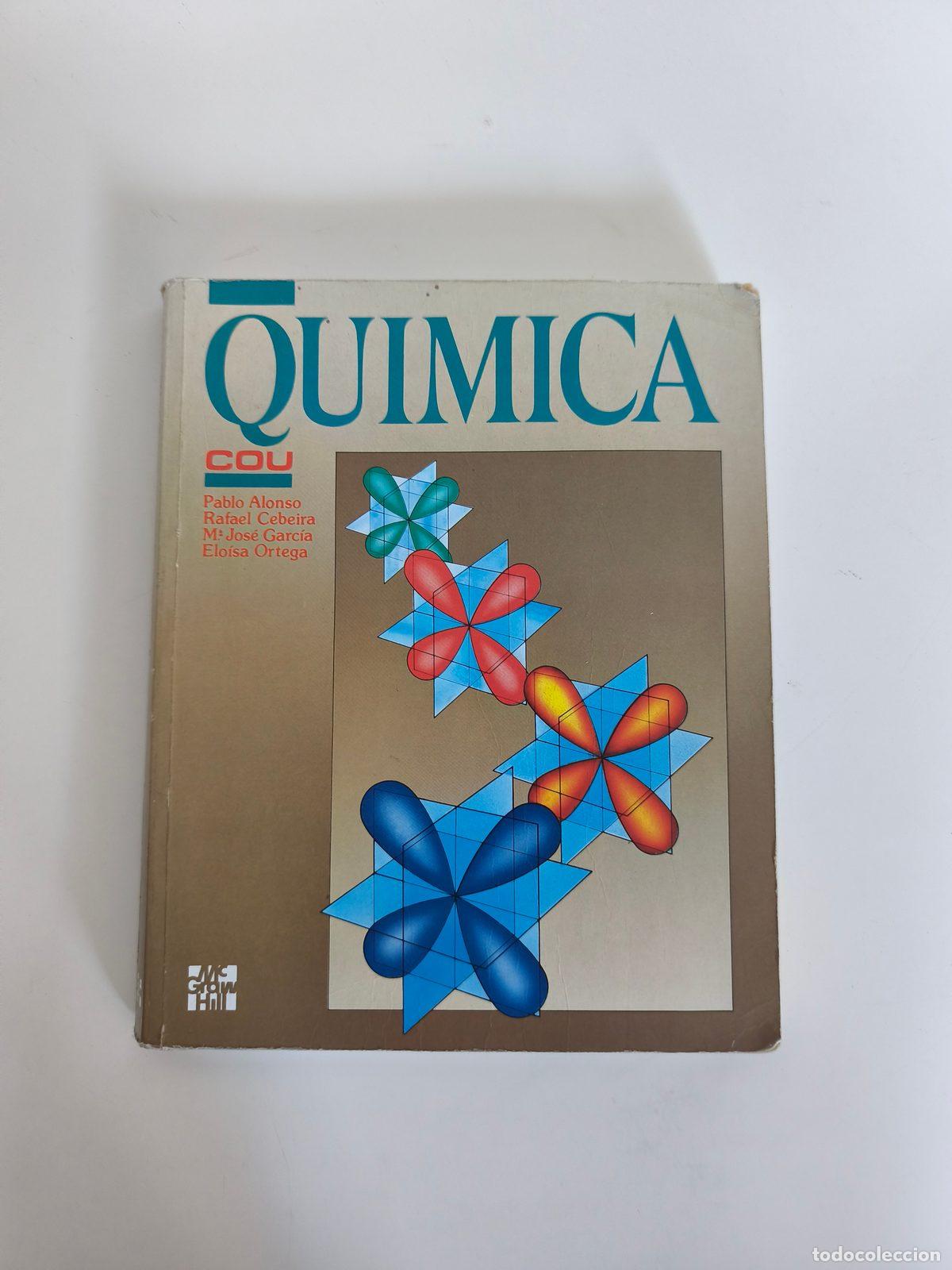 Libros de segunda mano: Libro Qu&iacute;mica COU McGraw-Hill