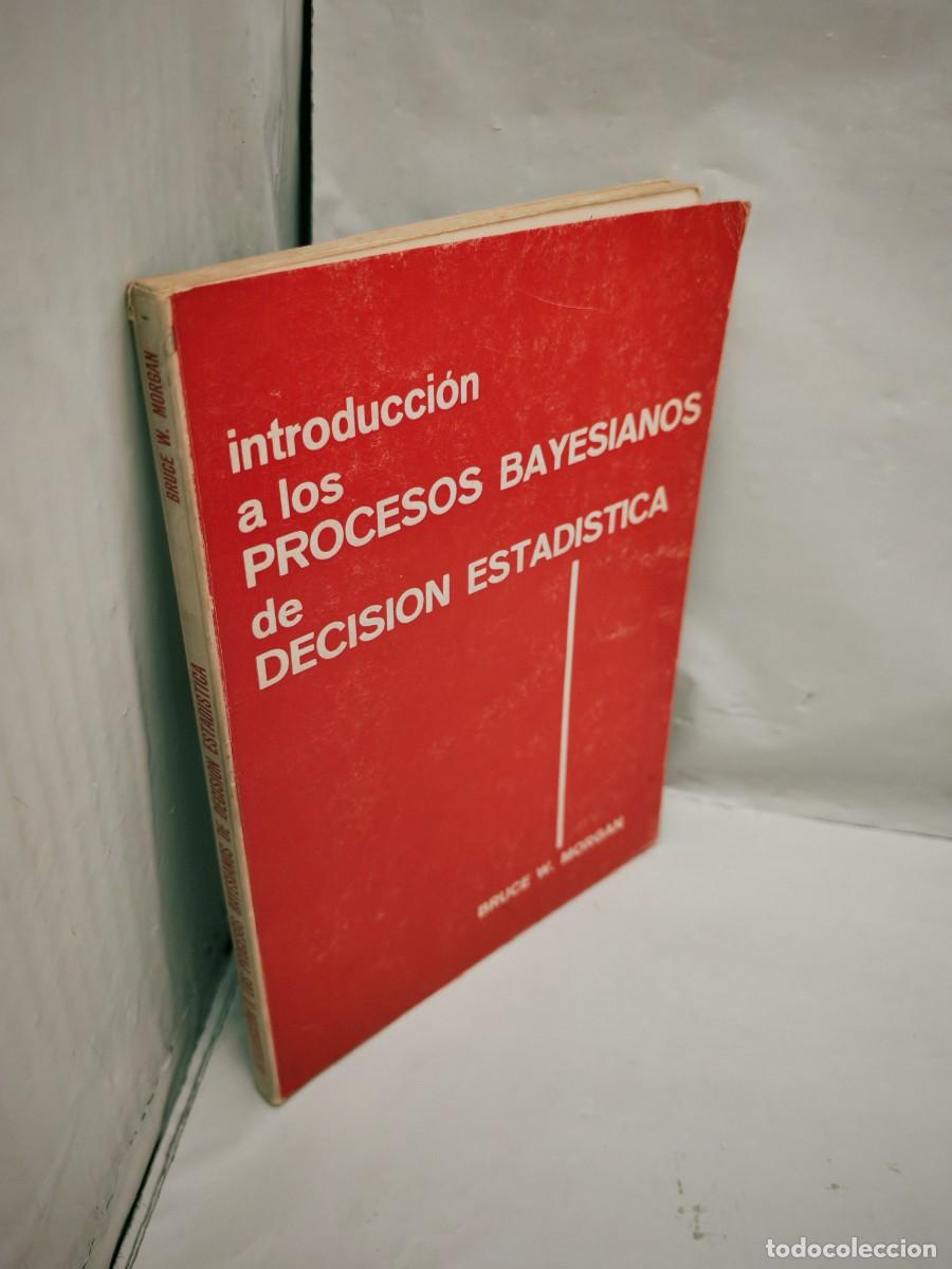 Libros de segunda mano: Introducci&oacute;n a los procesos bayesianos de decisi&oacute;n estad&iacute;stica - Foto 3