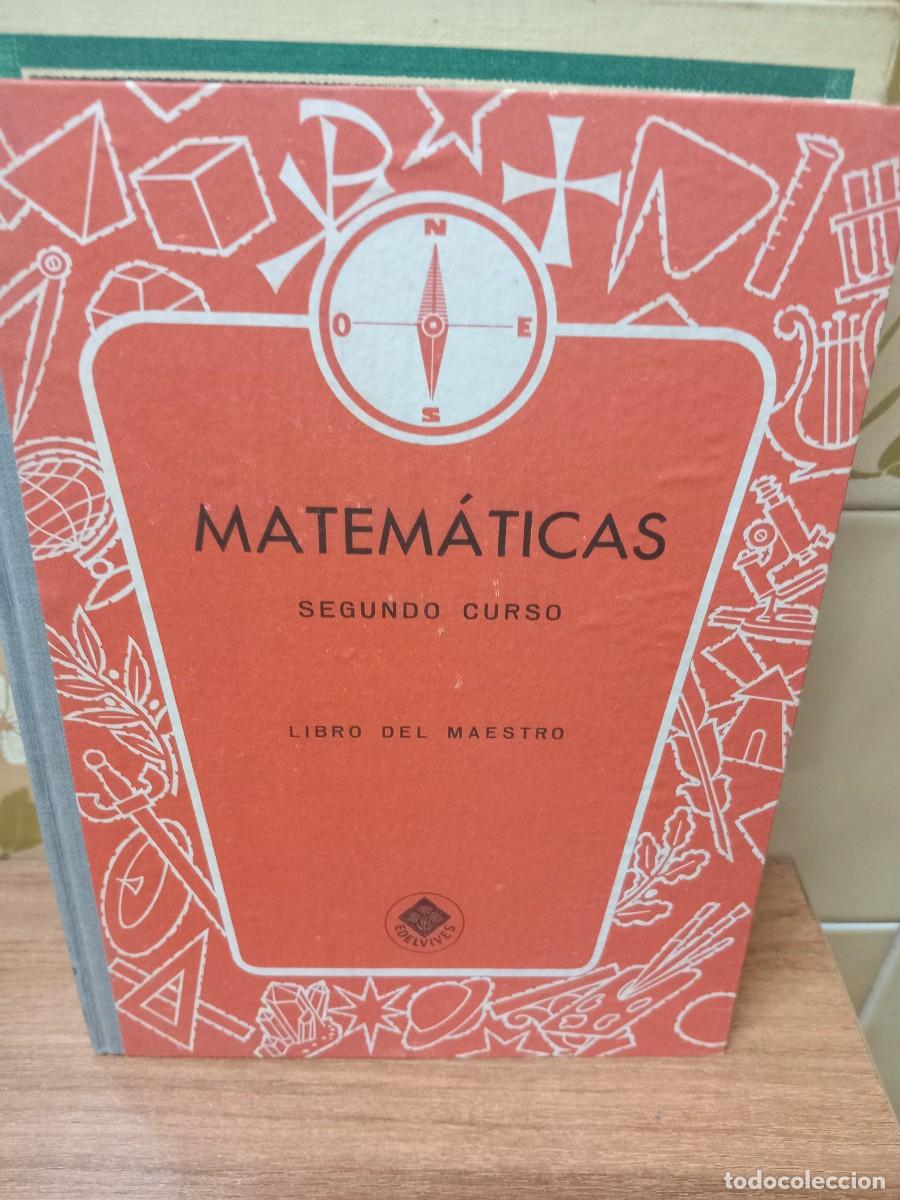 Libros de segunda mano: MATEMATICAS - SEGUNDO CURSO - LIBRO DEL MAESTRO - EDELVIVES - 1965