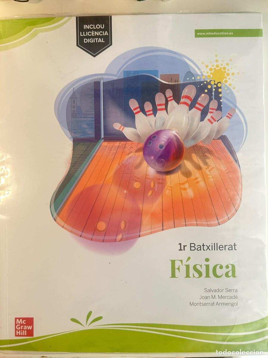 Libros de segunda mano: F&iacute;sica de 1r de Batxillerat. Editoral Mc Graw Hill. Llibre nou en perfecte estat.