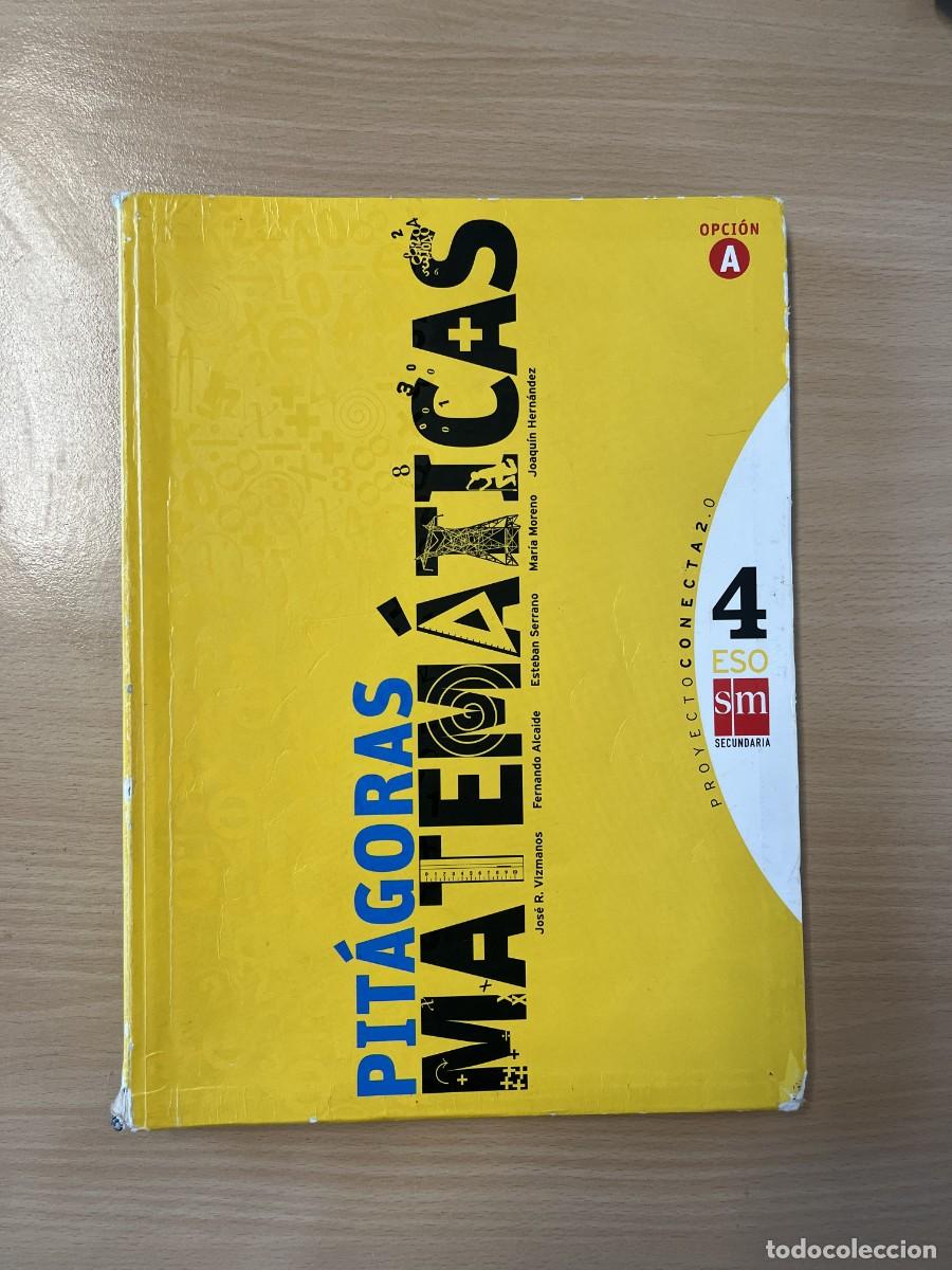 Libros de segunda mano: Matem&aacute;ticas 4 ESO Opci&oacute;n A SM