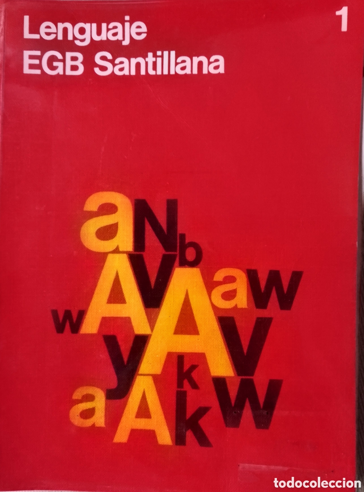 Libros de segunda mano: Libro de Lenguaje 1o de EGB Ed. Santillana. M&iacute;tico anos 80