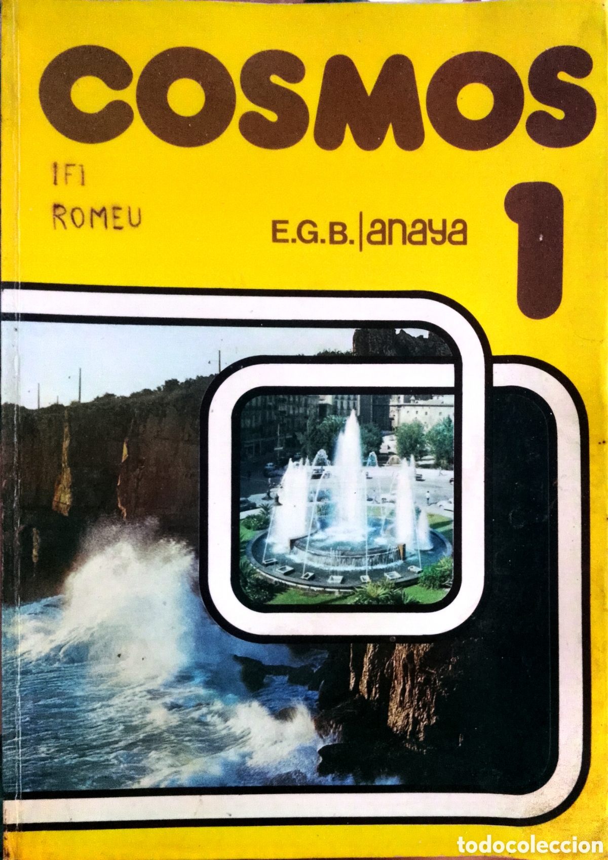 Libros de segunda mano: Libro Cosmos 1&ordm; EGB Anaya M&iacute;tico A&ntilde;os 80