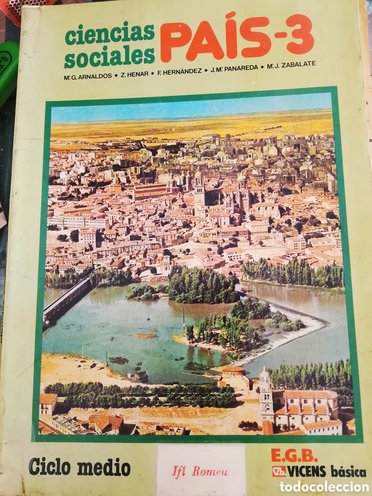 Libros de segunda mano: Libro &rdquo; Ciencias Sociales&rdquo; 3&ordm; EGB Anaya M&iacute;tico A&ntilde;os 80