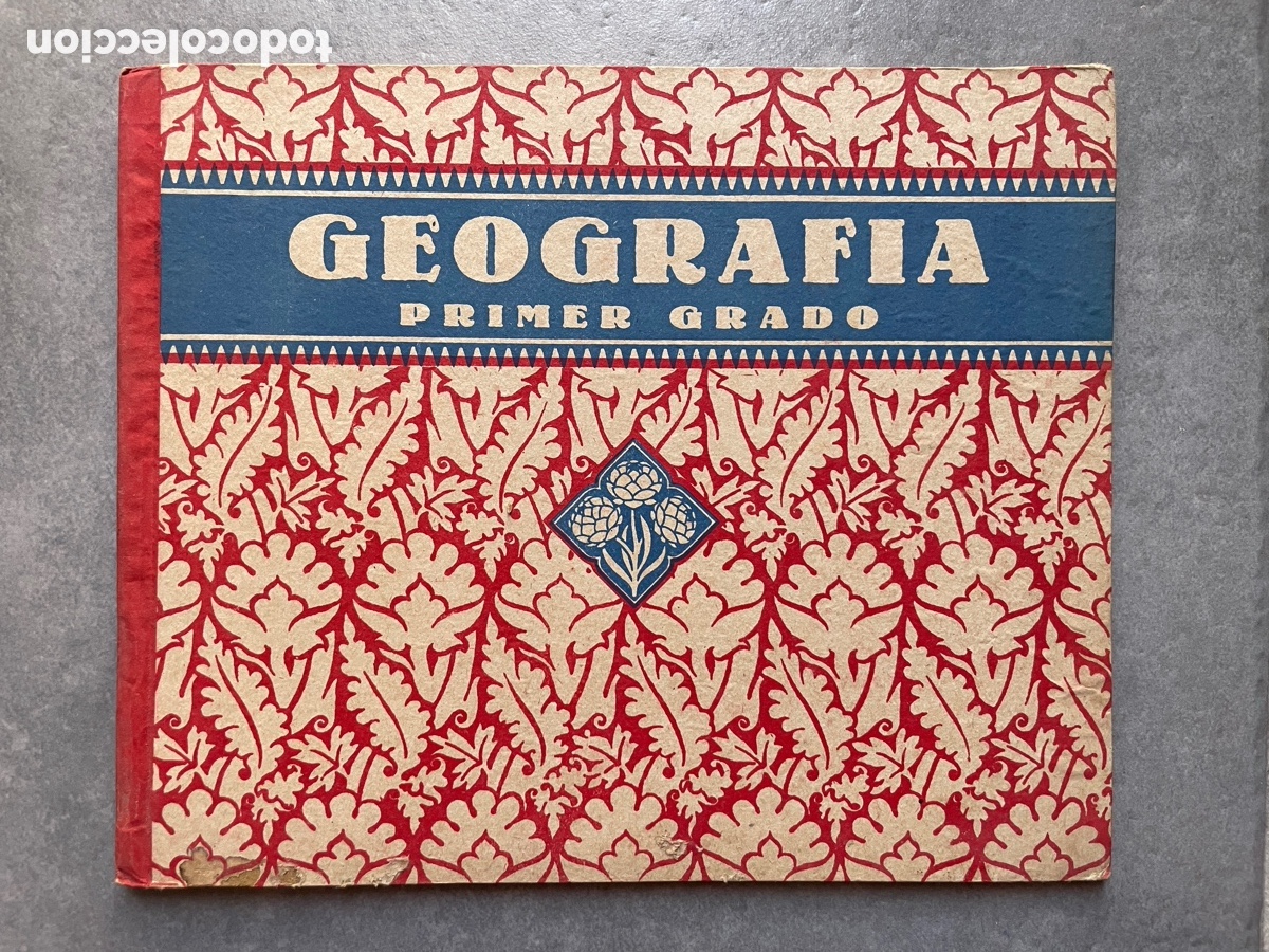 Libros de segunda mano: Libro escolar. Geograf&iacute;a. Primer grado. Edelvives. 1940.