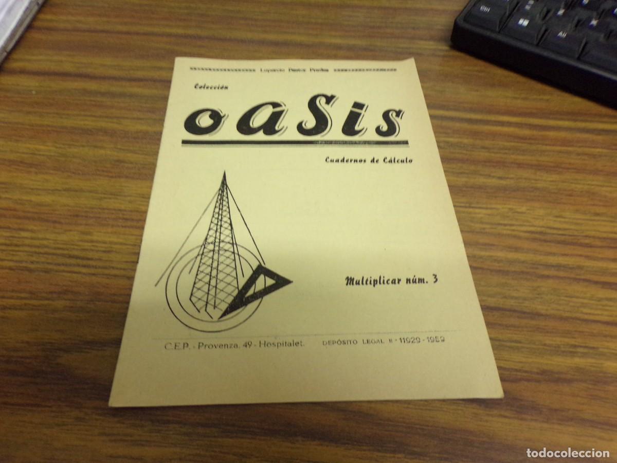 Libros de segunda mano: ESTAMOS LIQUIDANDO. CUADERNO ESCOLAR oasis cuaderno de calculo numero 3 por luprecio Pastor Prades