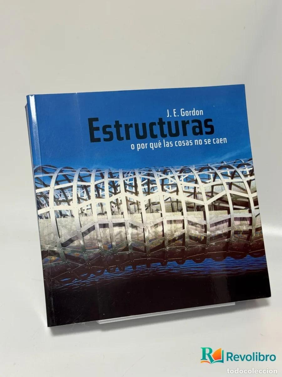 Libros de segunda mano: Estructuras - J. E. Gordon