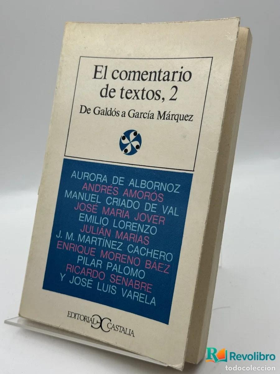 Libros de segunda mano: El comentario de textos, 2 - Aurora de Albornoz, Andr&eacute;s Amor, Manuel Criado de Val, Jos&eacute; Mar&iacute;a