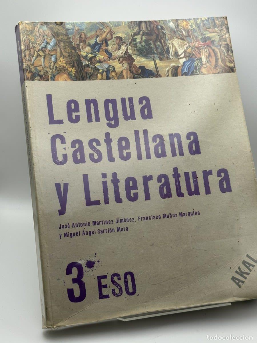 Libros de segunda mano: Lengua Castellana y Literatura 3.o ESO - Jos&eacute; Antonio Mart&iacute;nez Jim&eacute;nez - Jos&eacute; Antonio Mart&iacute;nez