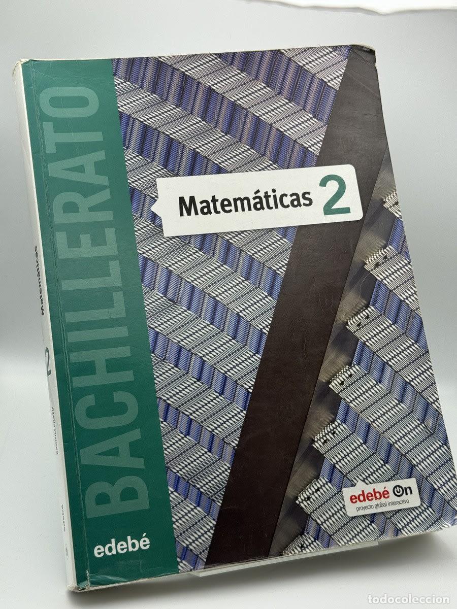 Libros de segunda mano: Matem&aacute;ticas 2&ordm; Bachillerato - Obra Colectiva Edeb&eacute;