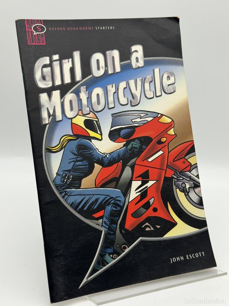 Libros de segunda mano: Girl on a Motorcycle - John Escott