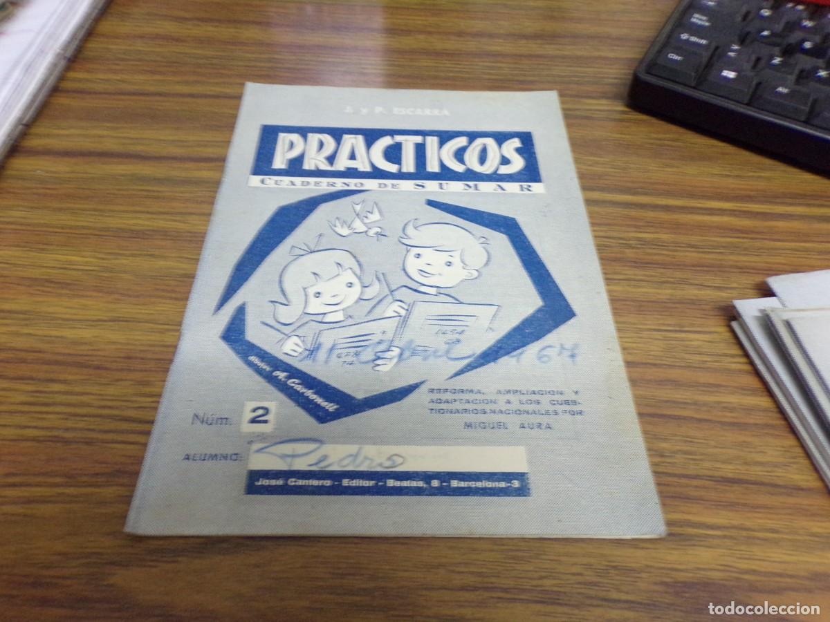 Libros de segunda mano: ESTAMOS LIQUIDANDO. CUADERNO ESCOLAR practicos cuaderno de sumar numero 2 por J y P Escarra