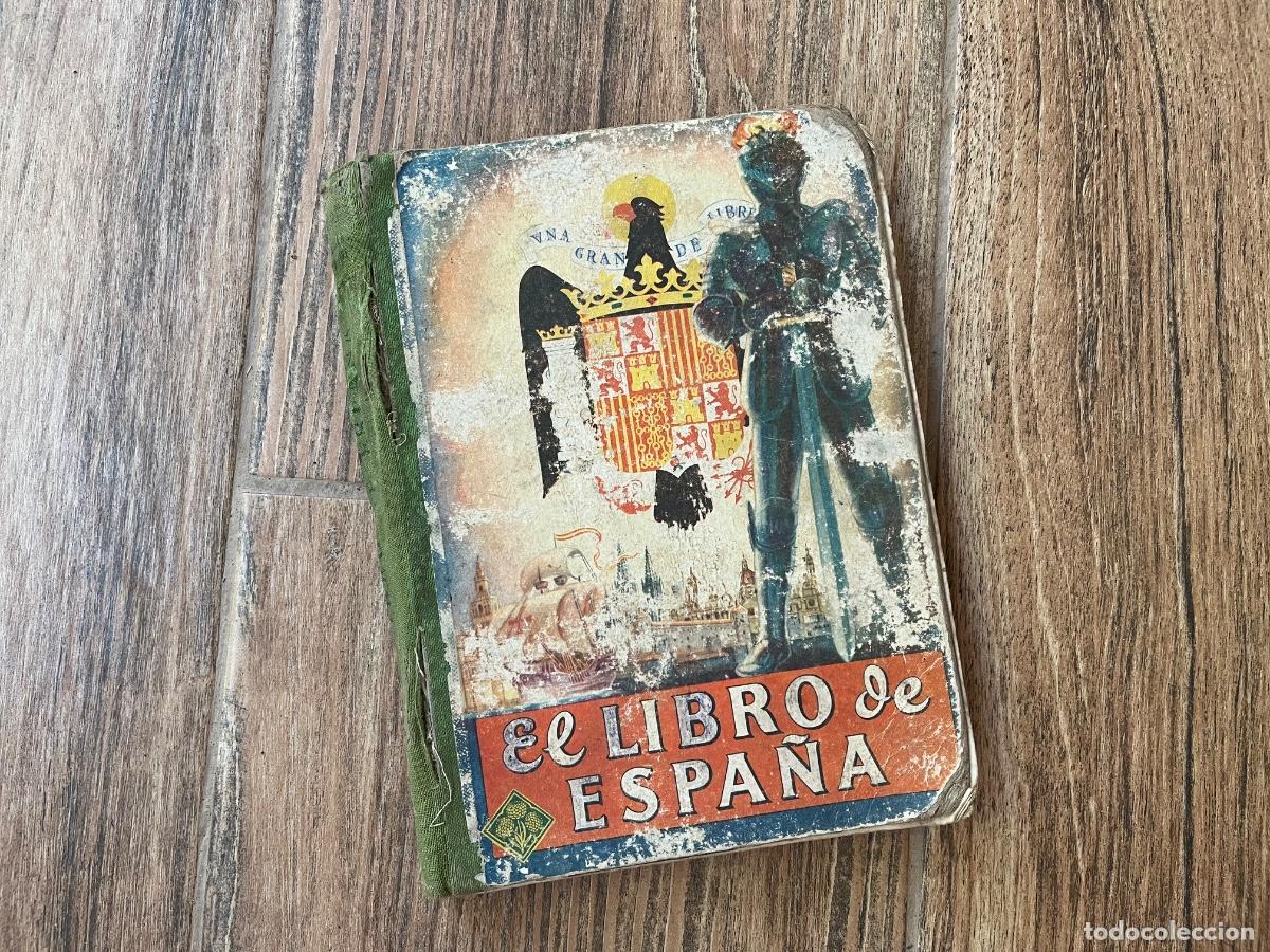 Libros de segunda mano: EL LIBRO DE ESPA&Ntilde;A - EDITORIAL EDELVIVES - 1948