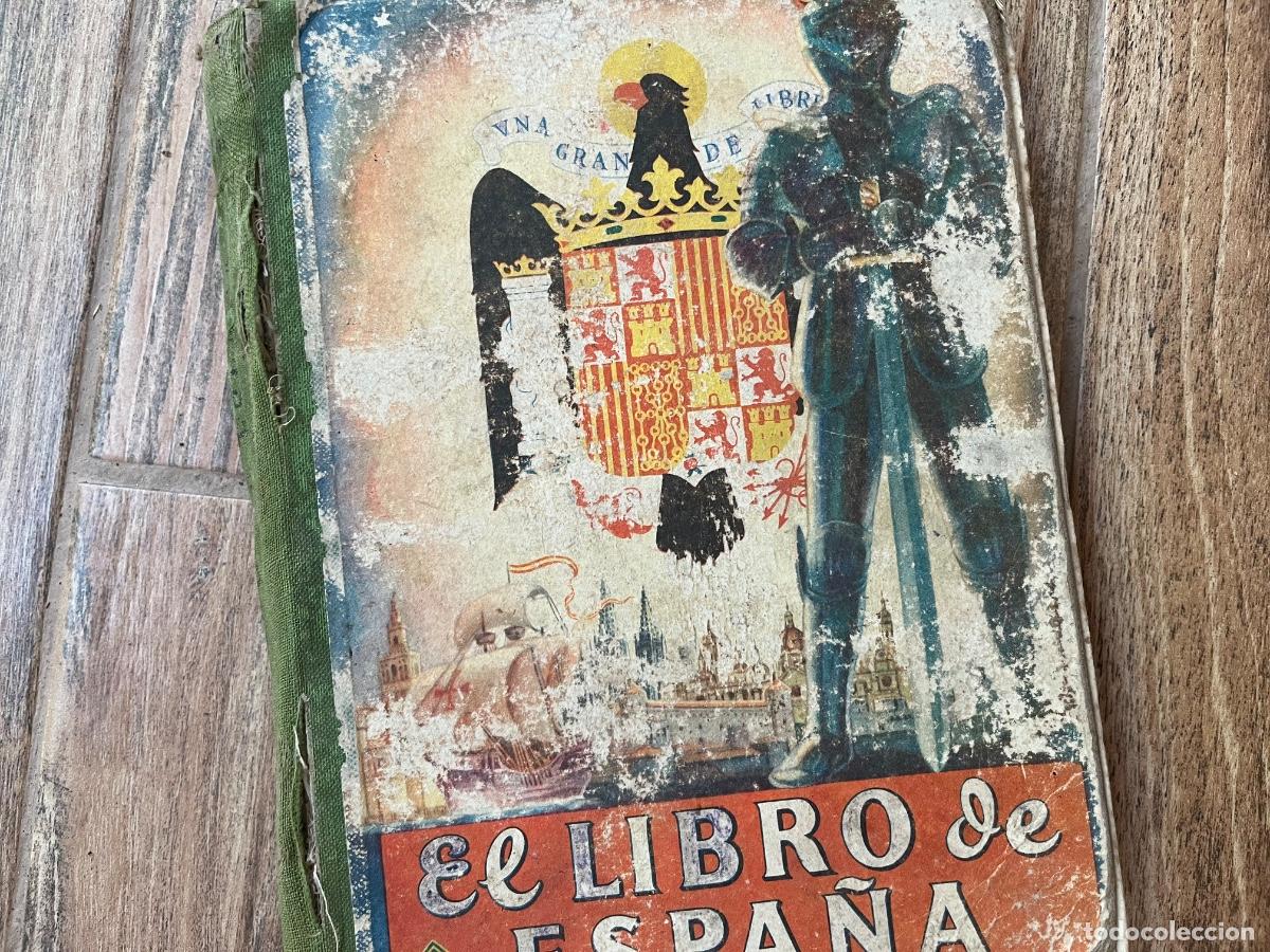 Libros de segunda mano: EL LIBRO DE ESPA&Ntilde;A - EDITORIAL EDELVIVES - 1948 - Foto 2